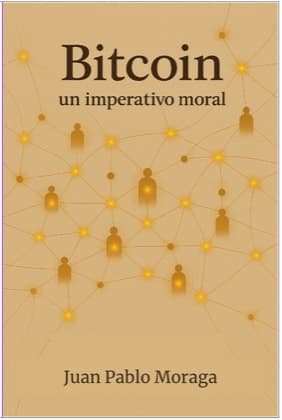 Portada de «Bitcoin, un imperativo moral»